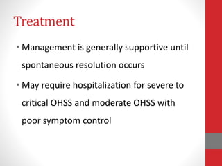 Treatment – outpatient care
• Adequate hydration – drink to thirst
• Antiemetics – metoclopramide, cyclizine
• Analgesics ...