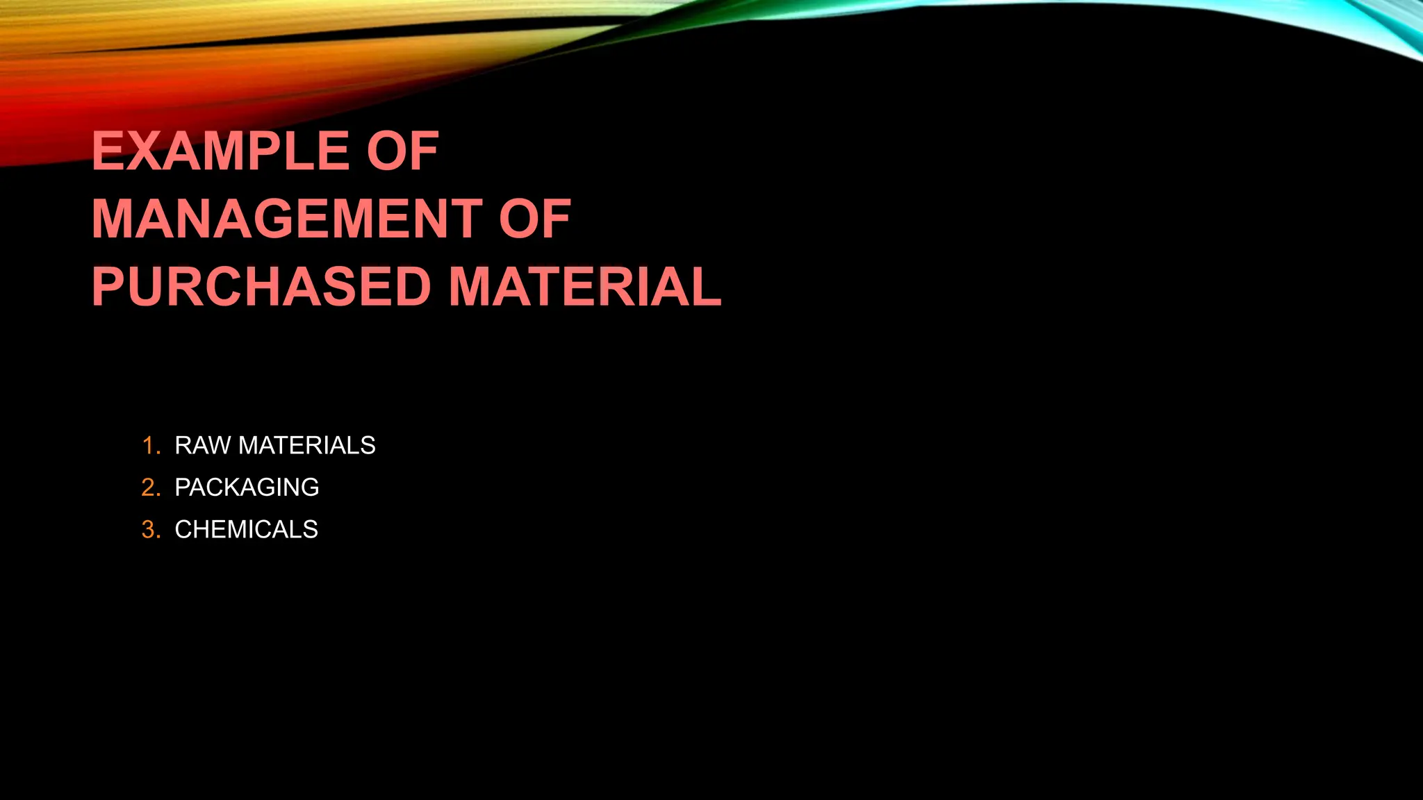 MANAGEMENT OF PURCHASED MATERIAL POWERPOINT.pdf
