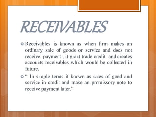 Receivable Term Management of receivables | PPTX