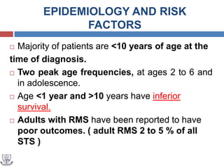 Rms Risk Stratification Management of rhabdomyosarcoma | PPTX