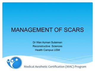 Scar Management Program Management of Scars.pd f | PDF