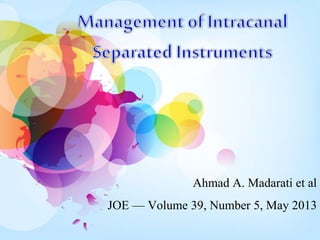 Ahmad A. Madarati et al
JOE — Volume 39, Number 5, May 2013
 