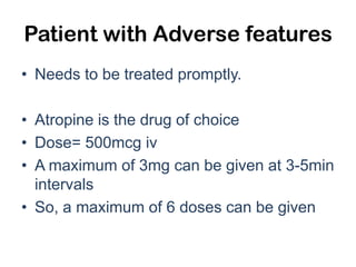 Management of symptomatic bradycardia | PPTX