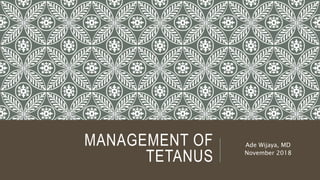 Management of Tetanus | PPTX