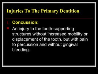 Management of traumatic lesions to primary dentition | PPT