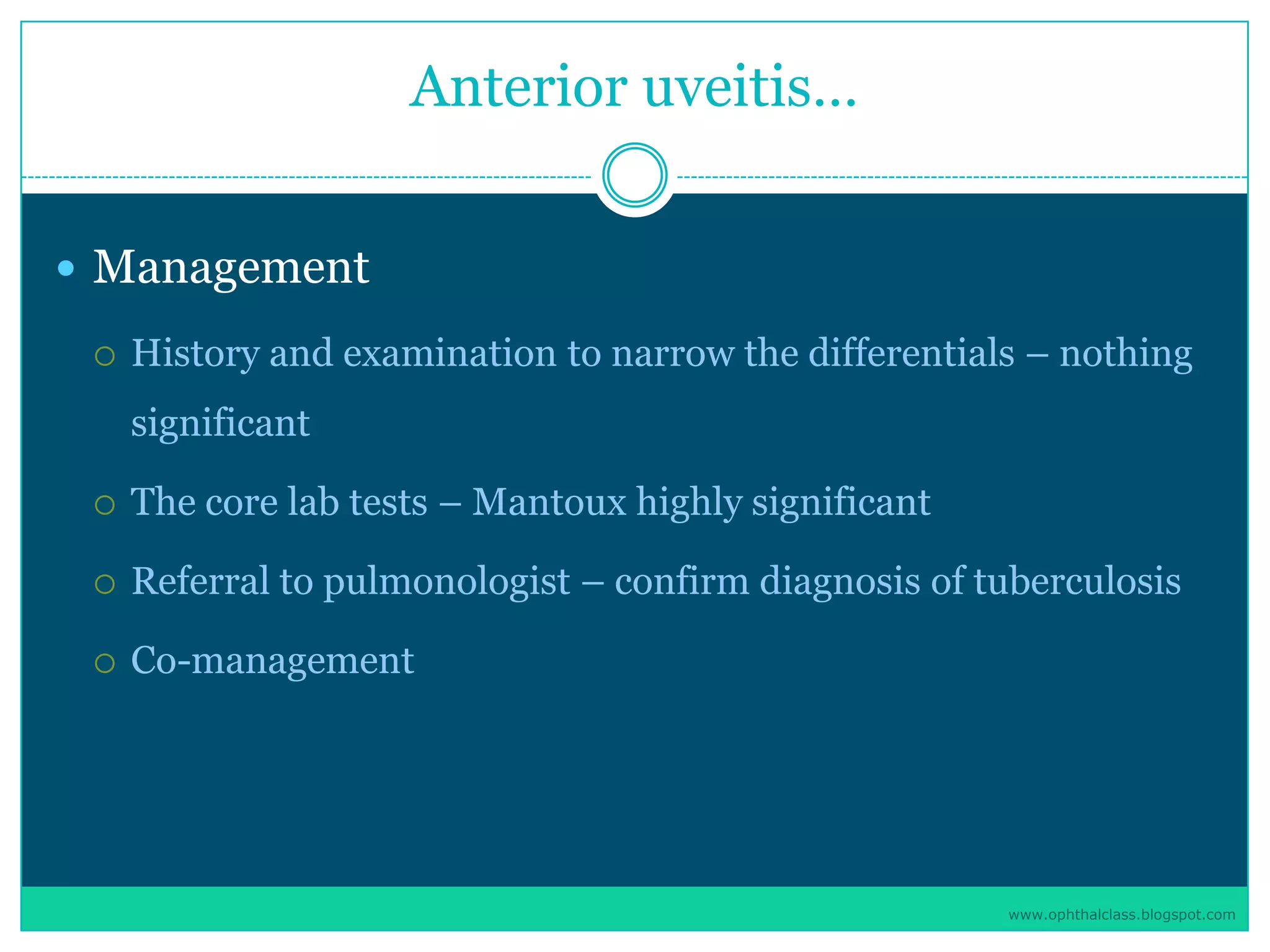 Management of uveitis