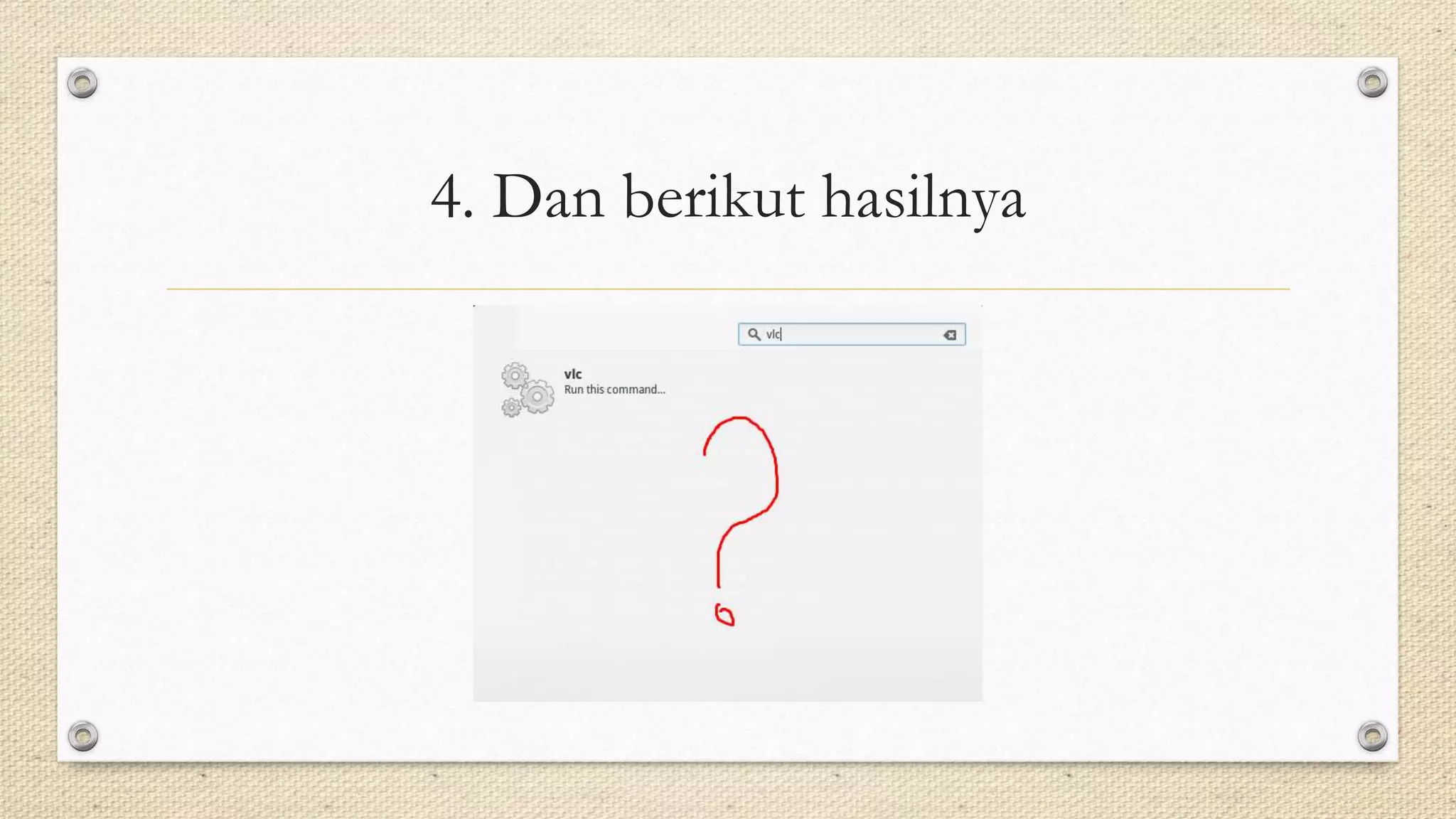 4. Dan berikut hasilnya
 