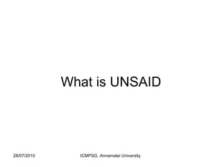 What is UNSAID 