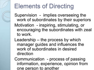 Directing Process Involves Management process | PPSX
