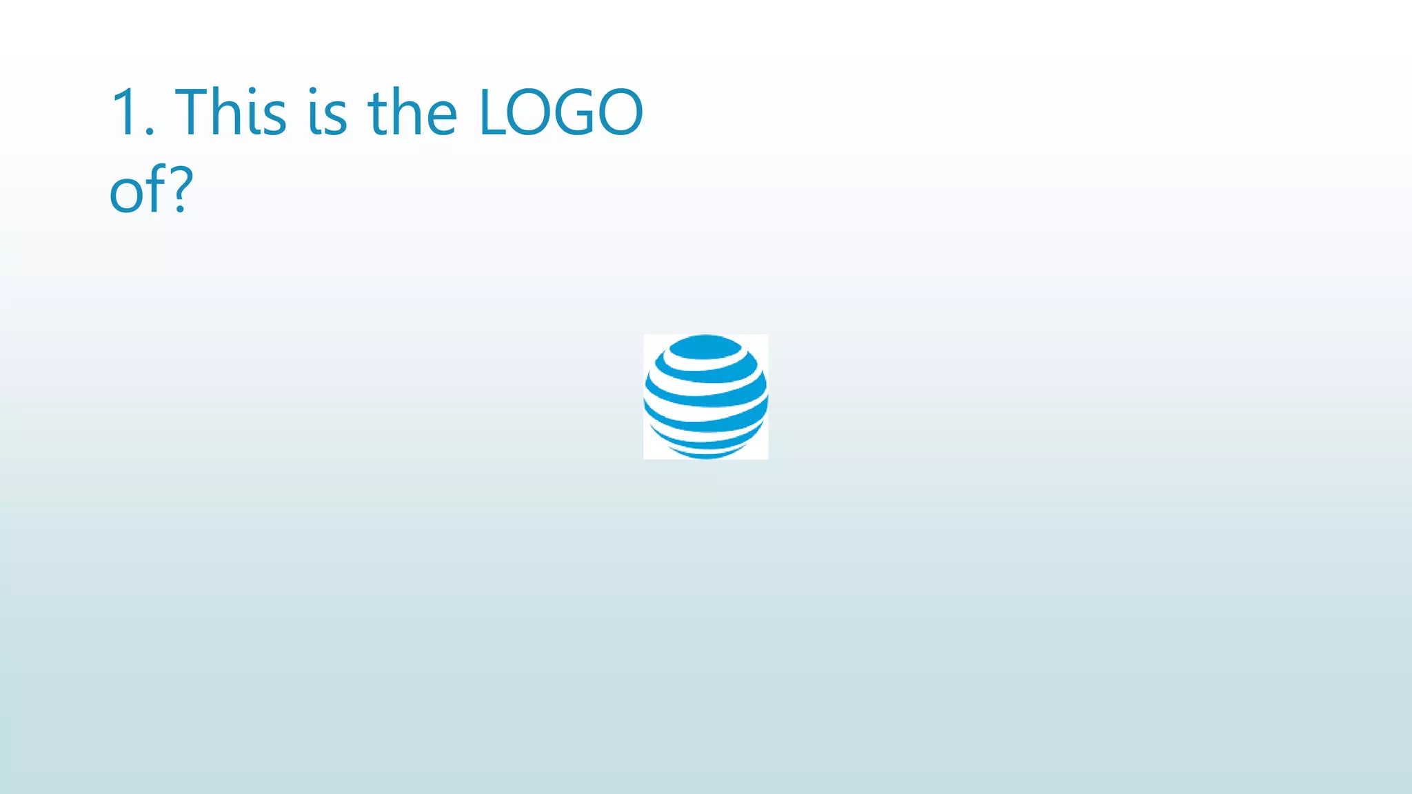 1. This is the LOGO
of?