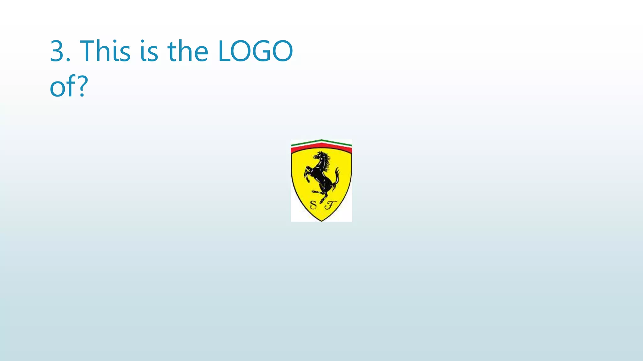 3. This is the LOGO
of?