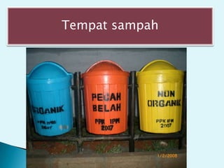Tempat sampah
 