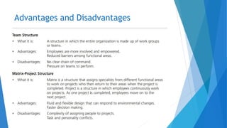 Advantages and Disadvantages
 