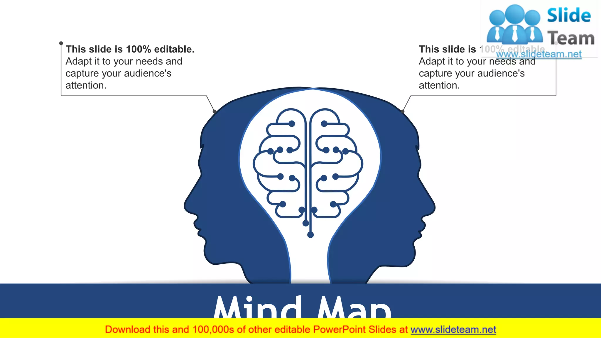 29
Mind Map
This slide is 100% editable.
Adapt it to your needs and
capture your audience's
attention.
This slide is 100% editable.
Adapt it to your needs and
capture your audience's
attention.
 