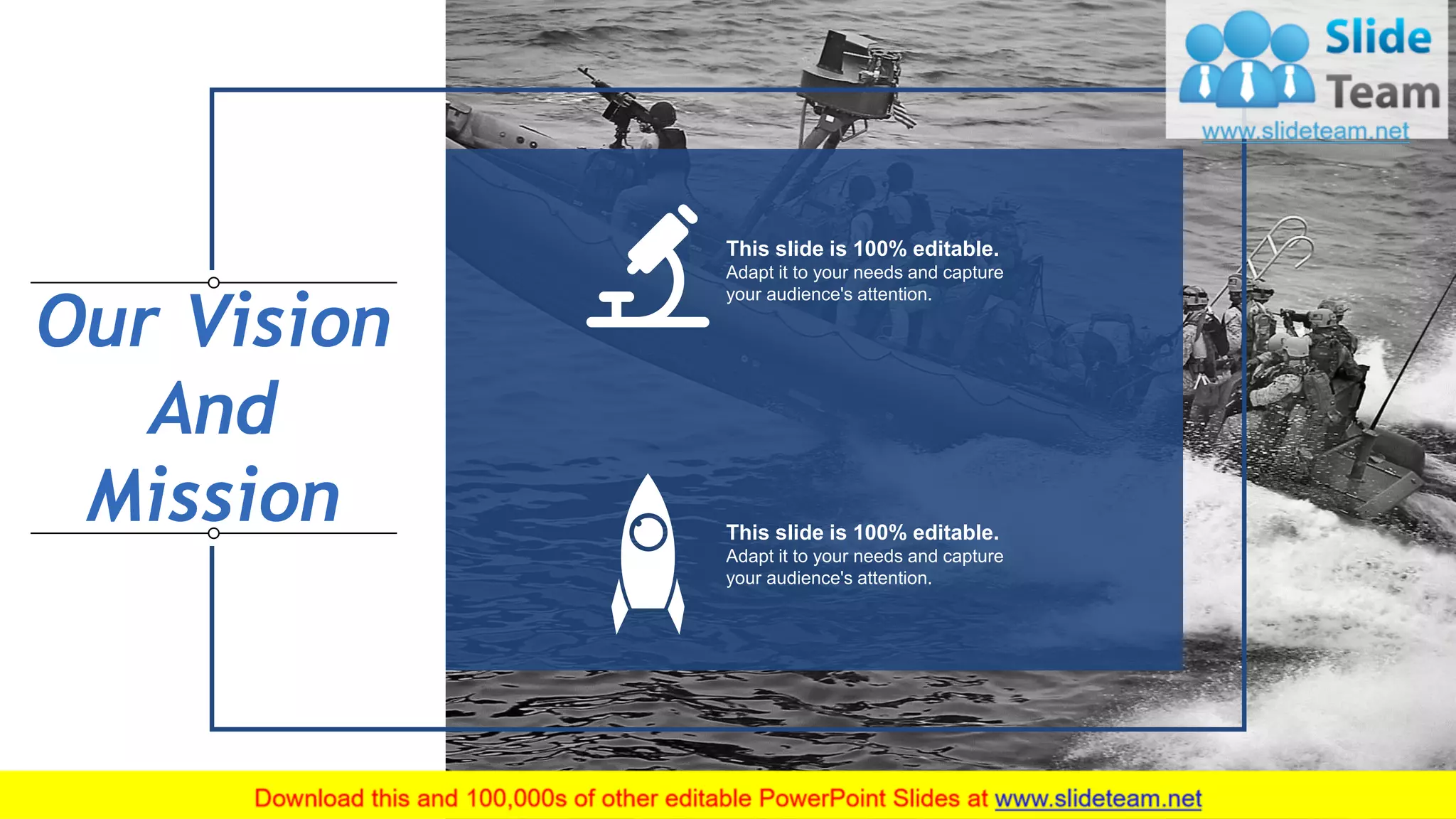 6
This slide is 100% editable.
Adapt it to your needs and capture
your audience's attention.
This slide is 100% editable.
Adapt it to your needs and capture
your audience's attention.
Our Vision
And
Mission
 