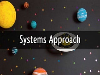 Management system approach