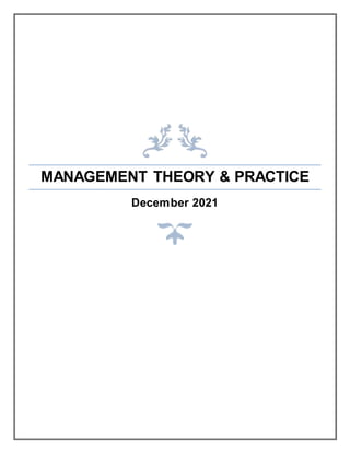MANAGEMENT THEORY & PRACTICE
December 2021
 