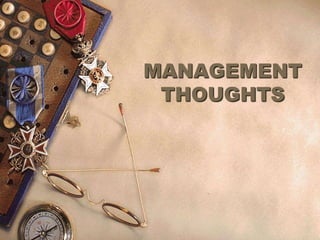 MANAGEMENT
THOUGHTS
 