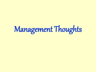 Management Thoughts
 