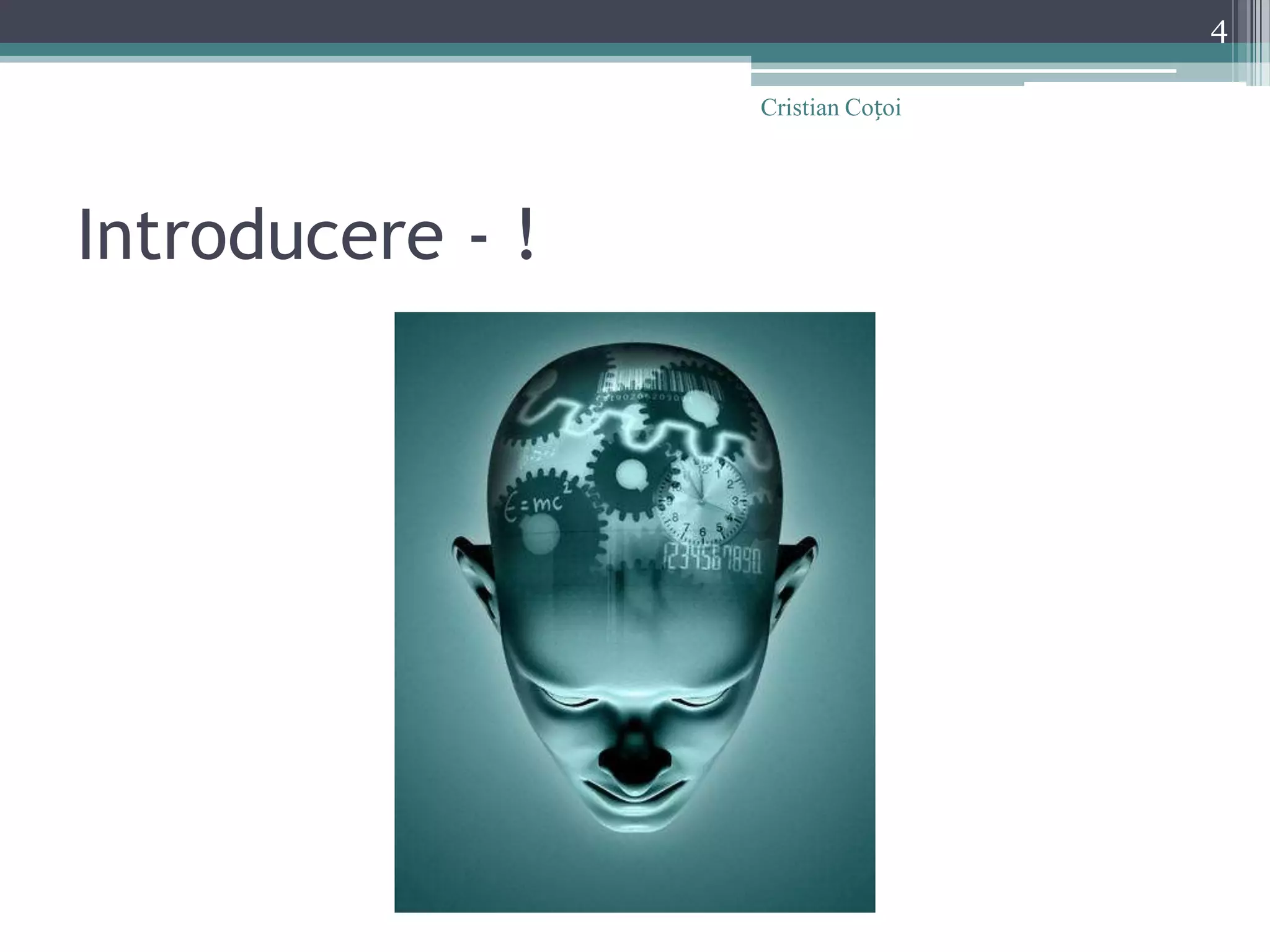 Introducere - !4Cristian Coțoi