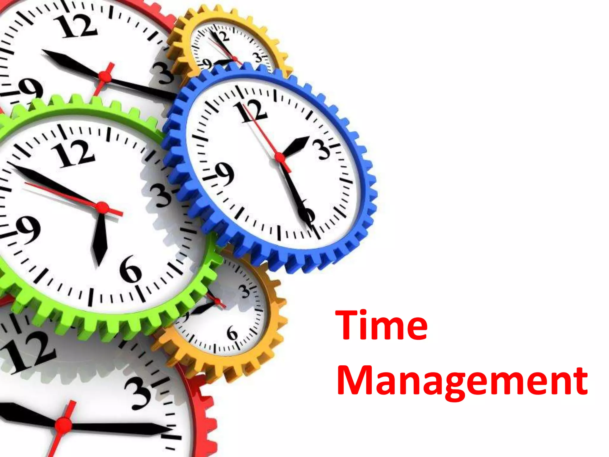Time
Management