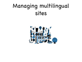 Manage multilingual sites 