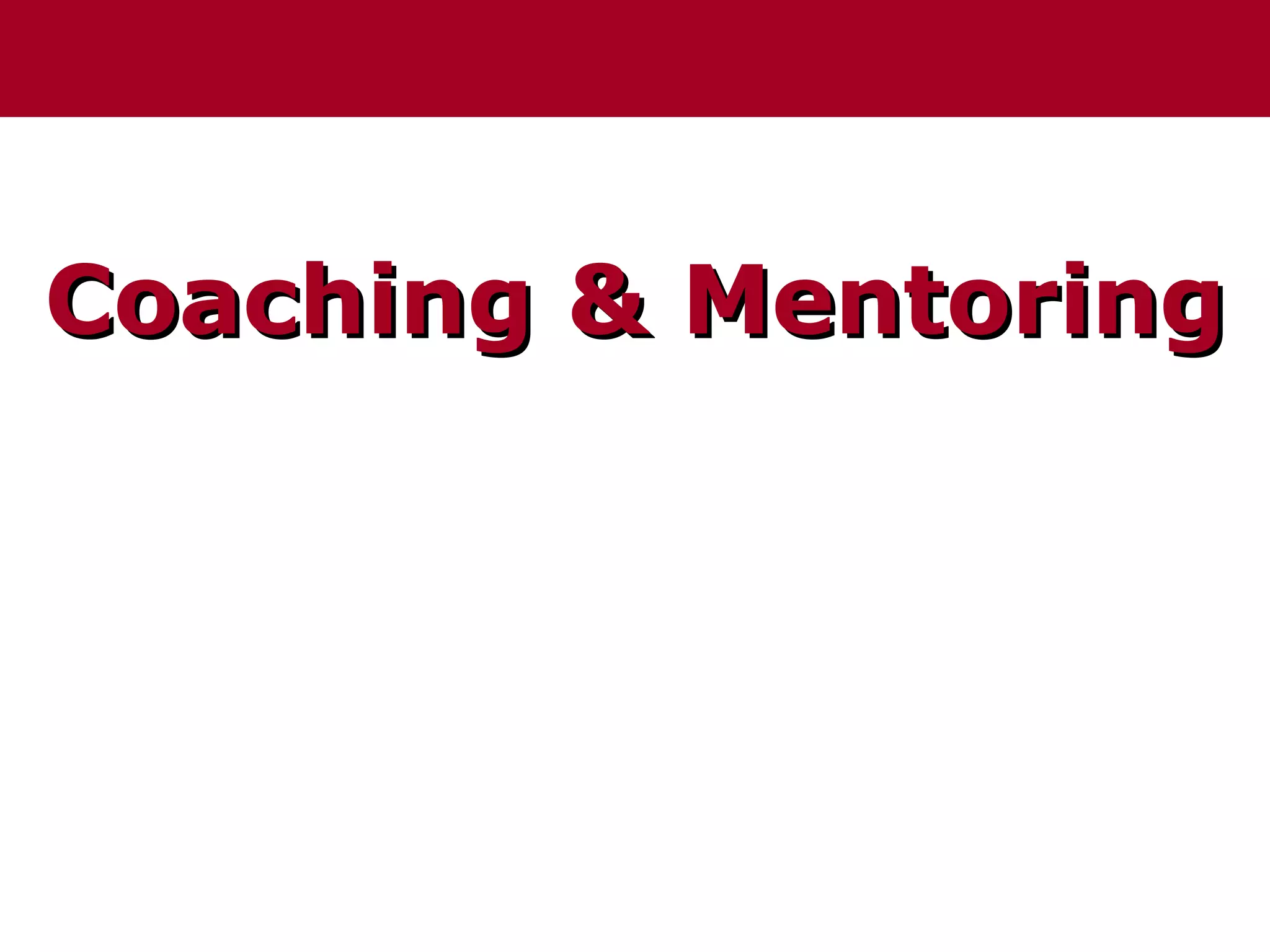 Coaching & Mentoring
 