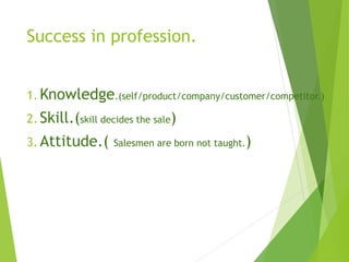 Qualities of a Sales man - Business training ppt series 2 from James ...