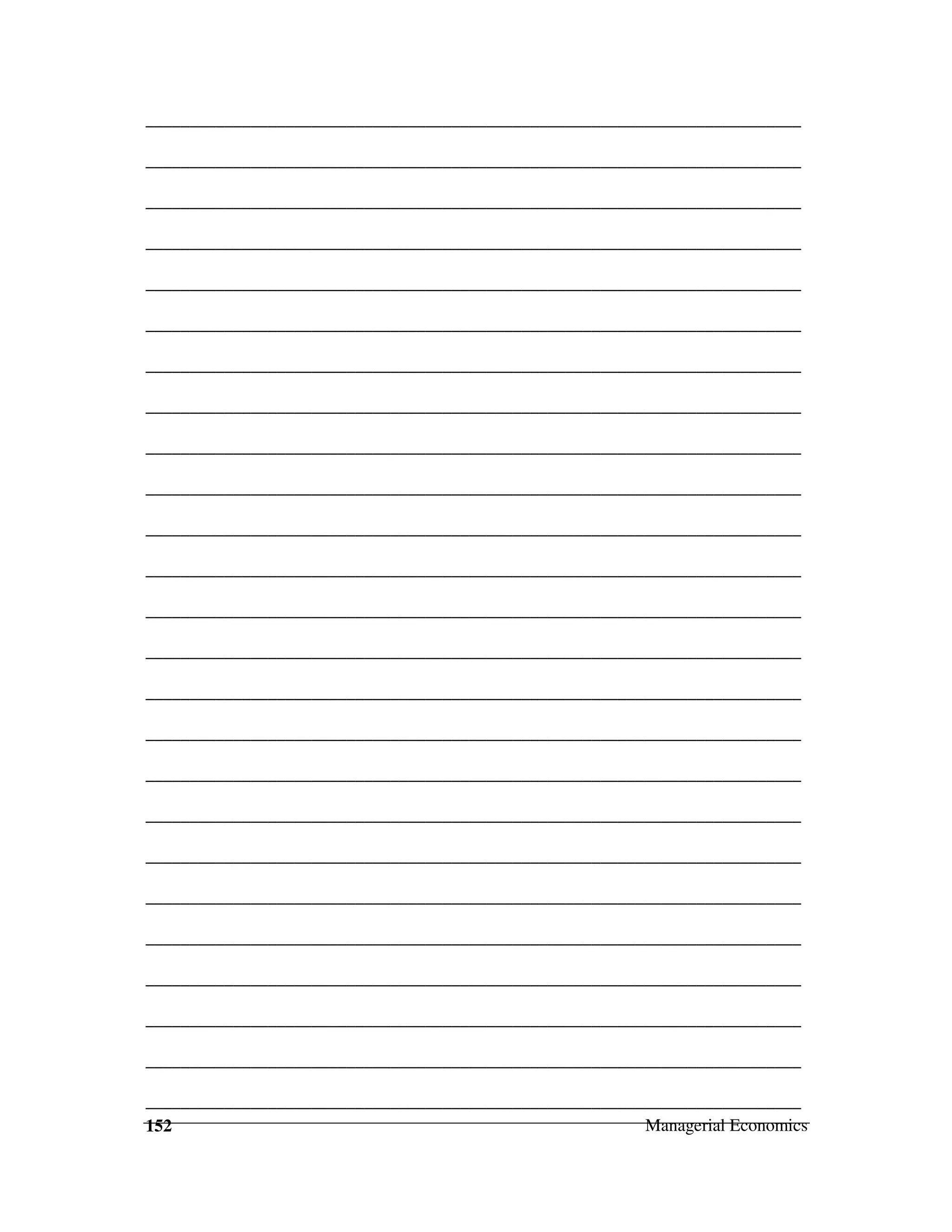 ___________________________________________________________________________
___________________________________________________________________________
___________________________________________________________________________
___________________________________________________________________________
___________________________________________________________________________
___________________________________________________________________________
___________________________________________________________________________
___________________________________________________________________________
___________________________________________________________________________
___________________________________________________________________________
___________________________________________________________________________
___________________________________________________________________________
___________________________________________________________________________
___________________________________________________________________________
___________________________________________________________________________
___________________________________________________________________________
___________________________________________________________________________
___________________________________________________________________________
___________________________________________________________________________
___________________________________________________________________________
___________________________________________________________________________
___________________________________________________________________________
___________________________________________________________________________
___________________________________________________________________________
___________________________________________________________________________
Managerial Economics
152

 