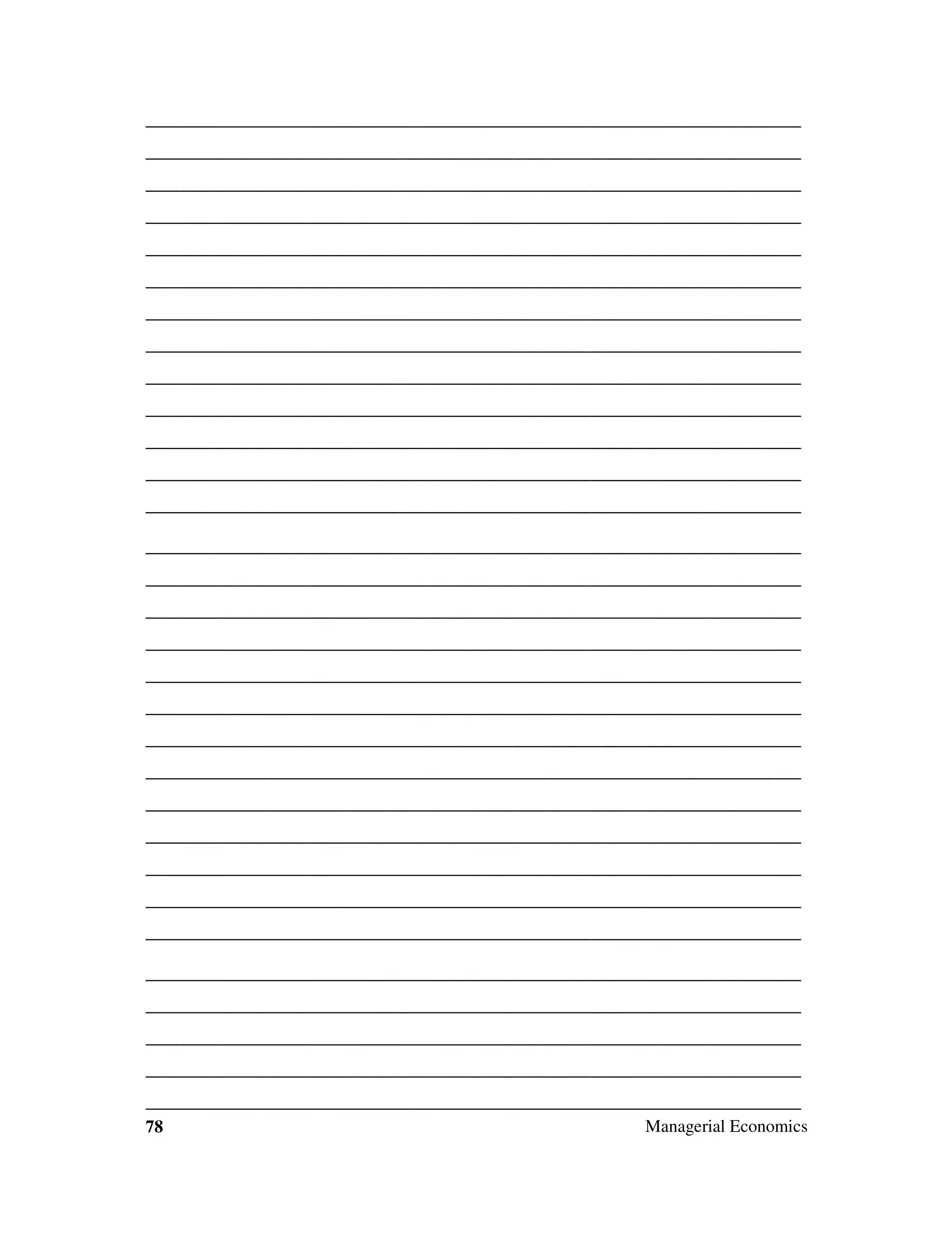 ___________________________________________________________________________
___________________________________________________________________________
___________________________________________________________________________
___________________________________________________________________________
___________________________________________________________________________
___________________________________________________________________________
___________________________________________________________________________
___________________________________________________________________________
___________________________________________________________________________
___________________________________________________________________________
___________________________________________________________________________
___________________________________________________________________________
___________________________________________________________________________
___________________________________________________________________________
___________________________________________________________________________
___________________________________________________________________________
___________________________________________________________________________
___________________________________________________________________________
___________________________________________________________________________
___________________________________________________________________________
___________________________________________________________________________
___________________________________________________________________________
___________________________________________________________________________
___________________________________________________________________________
___________________________________________________________________________
___________________________________________________________________________
___________________________________________________________________________
___________________________________________________________________________
___________________________________________________________________________
___________________________________________________________________________
___________________________________________________________________________
Managerial Economics
78

 