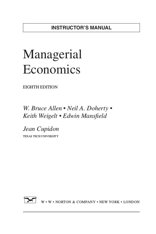 Managerial Economics Theory Applications And Cases 8th Edition Allen Managerial Economics Theory Applications And Cases 8th Edition Allen