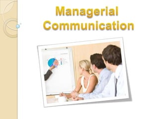 Managerial communication MCOM