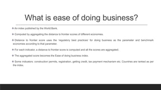 Sustained Business Reforms and Ease of Doing Business in India | PPT
