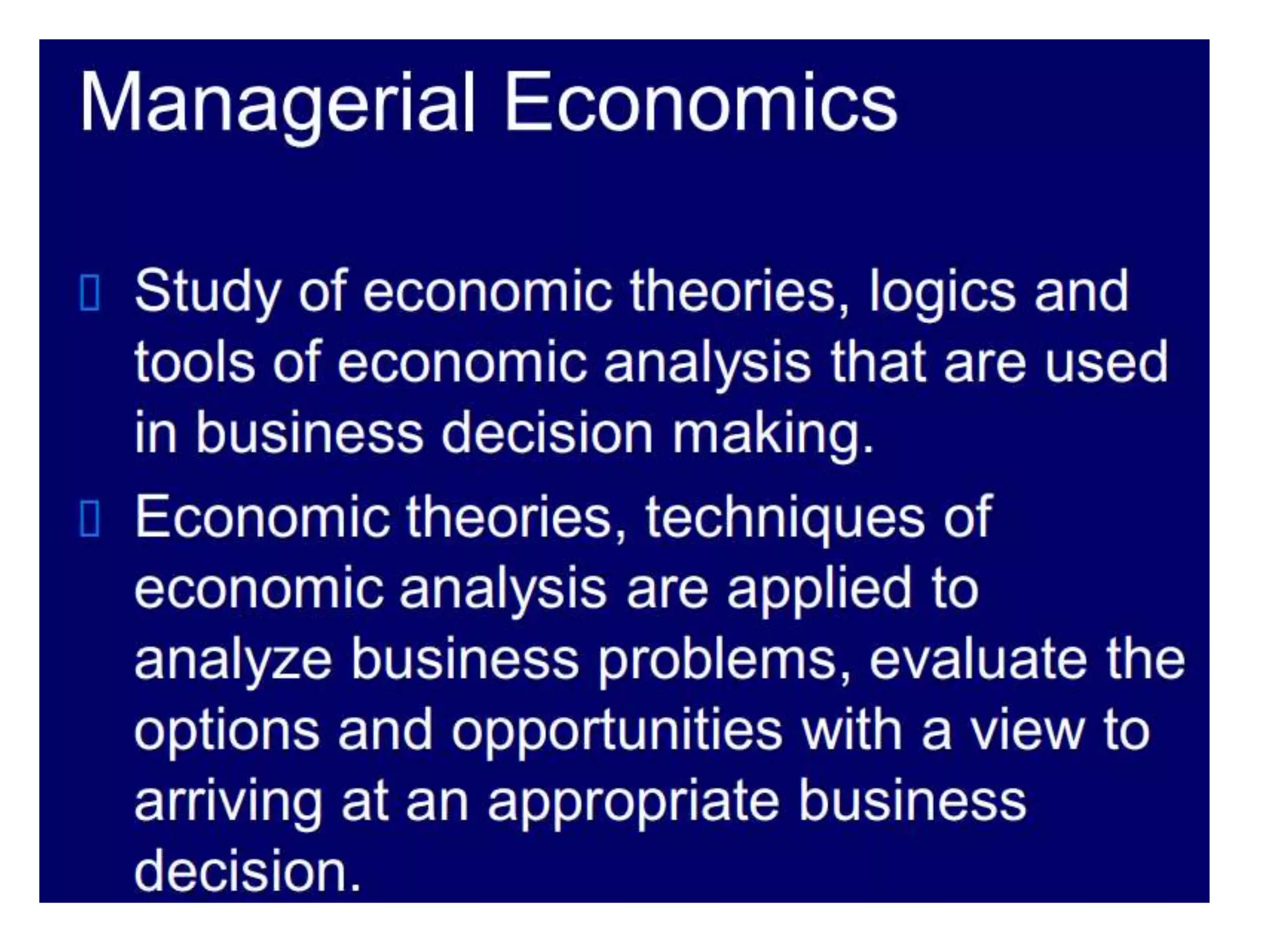 Managerial Economics- Introduction,Characteristics and Scope | PPTX