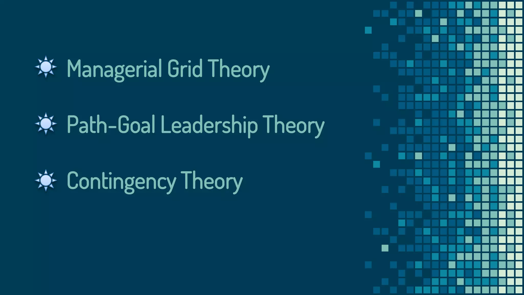 Managerial grid , path goal | PPTX