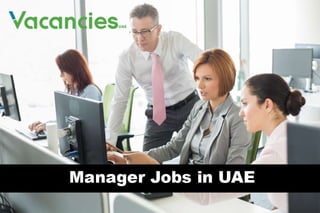 Manager jobs in uae