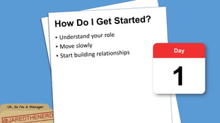 Uh, So I’m A Manager
 