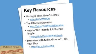 Uh, So I’m A Manager
 