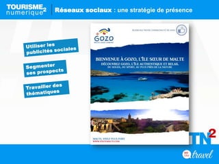 Réseaux sociaux : une stratégie de présence
 