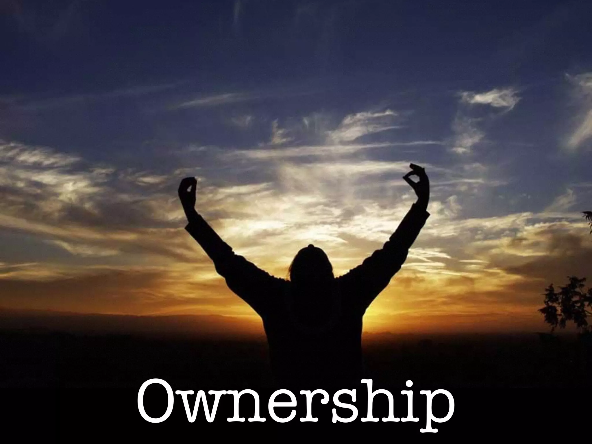 Ownership
 