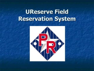 UReserve Field Reservation System 