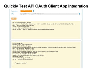 Quickly Test API OAuth Client App Integration 
 