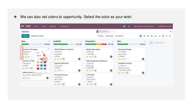 ❖ We can also set colors to opportunity. Select the color as your wish.
 