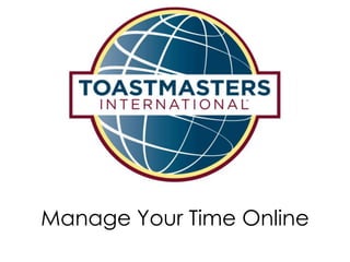 Manage Your Time Online
 