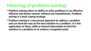 Problem Solving Impediments Managial and problem solving skills .pptx