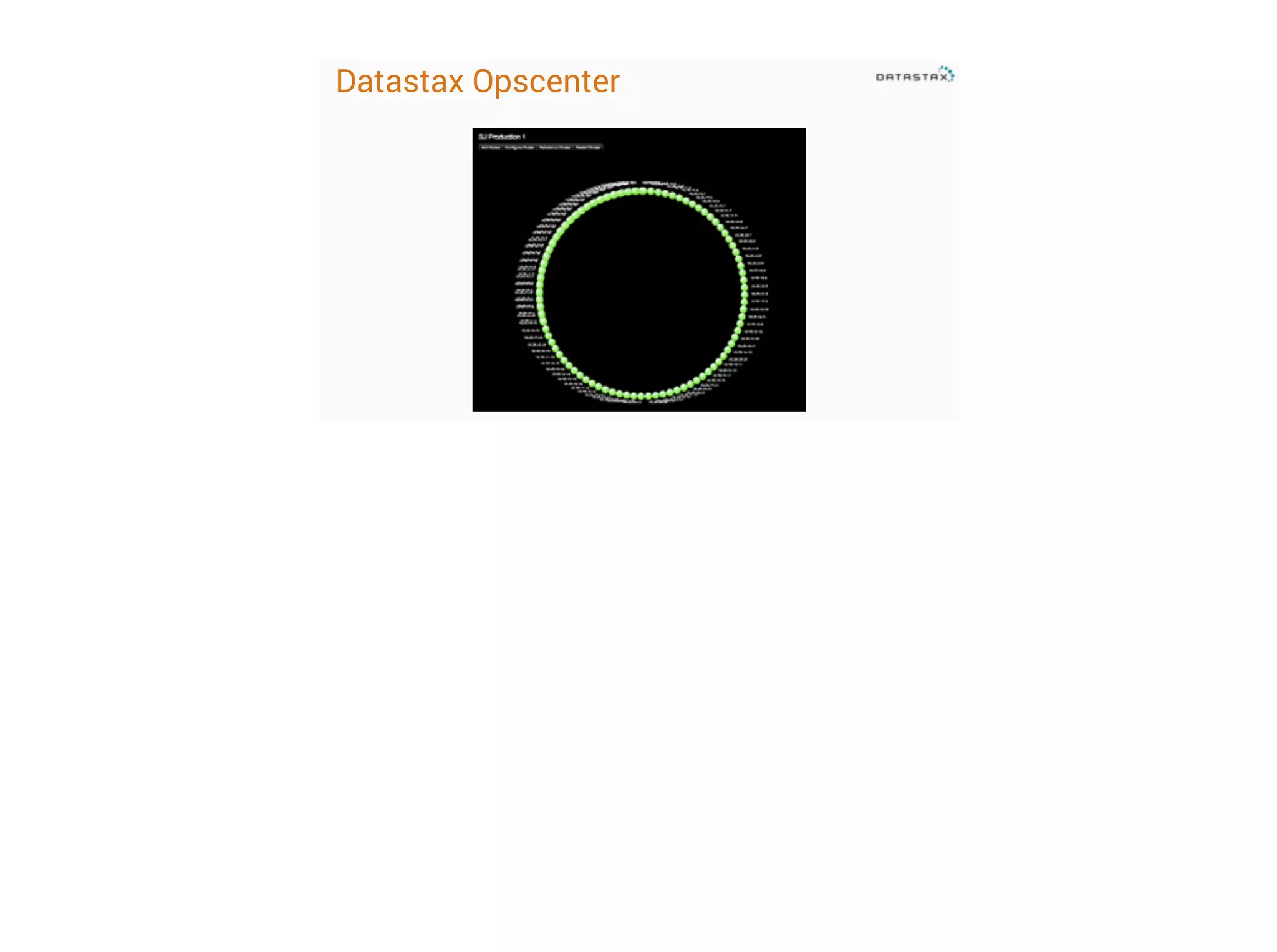 Datastax Opscenter

 