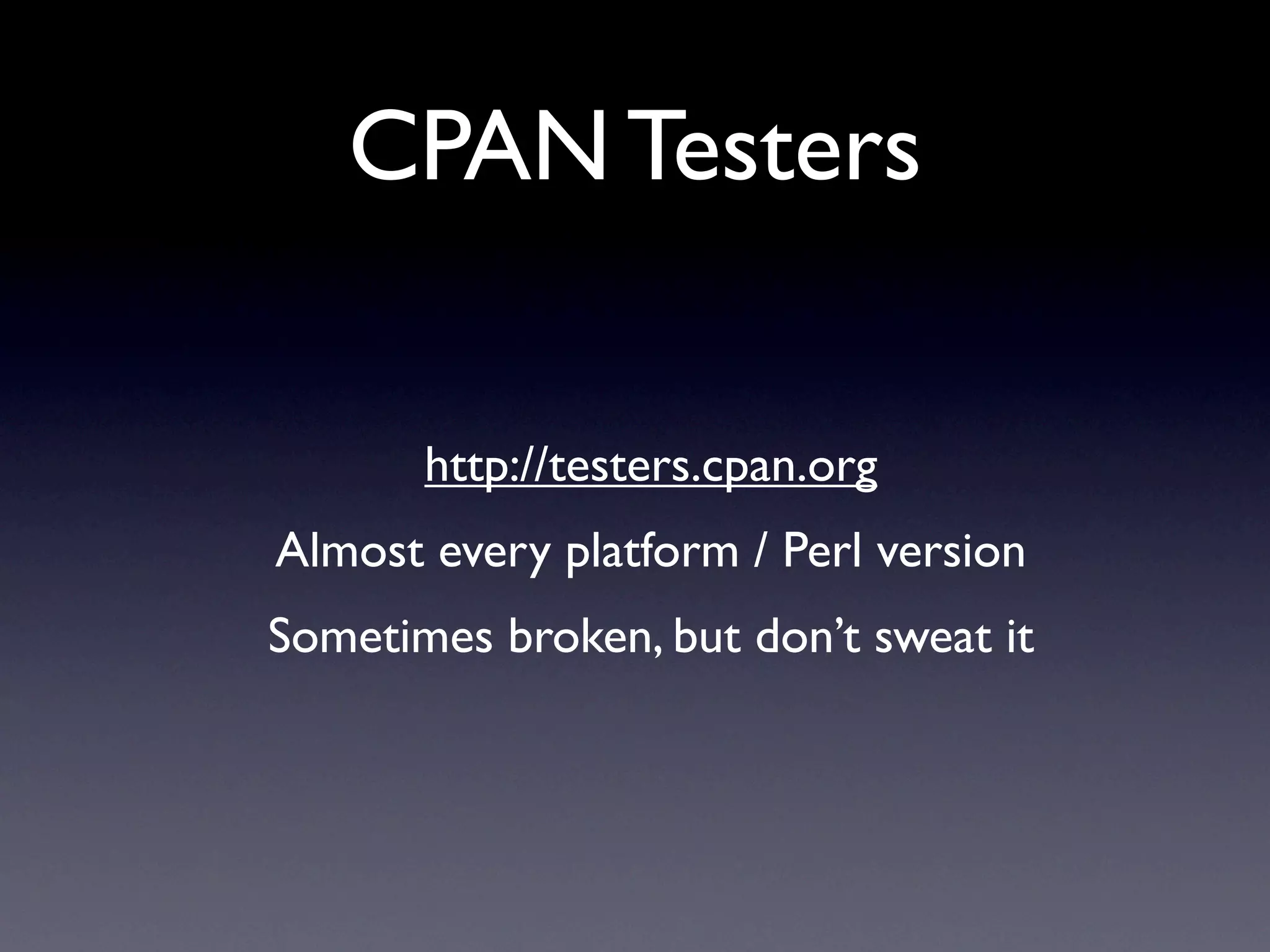 Managing Modules Without Going Crazy (NPW 2007)