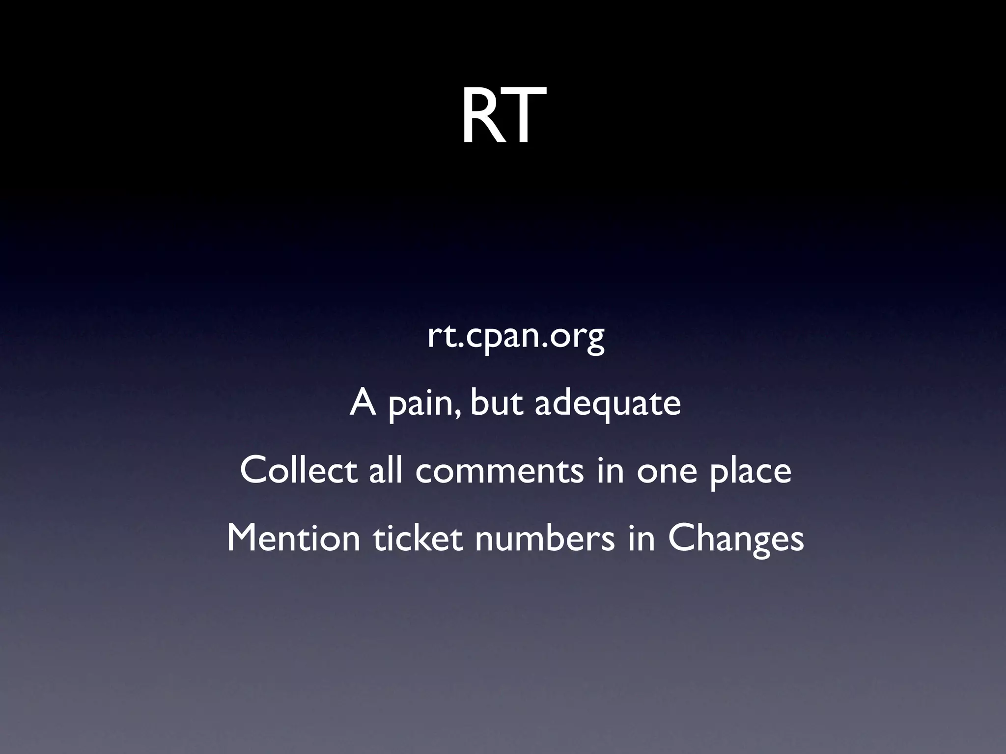 Managing Modules Without Going Crazy (NPW 2007)