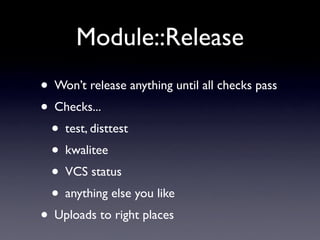 Managing Modules Without Going Crazy (NPW 2007)