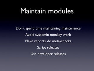 Managing Modules Without Going Crazy (NPW 2007)